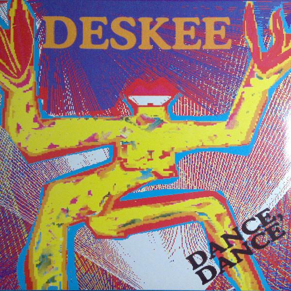 Deskee - Dance, Dance