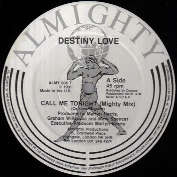 Destiny Love - Call Me Tonight (Mighty Mix c/w Hollywood Mix)