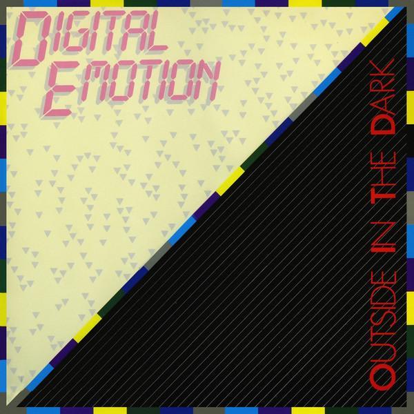 Digital Emotion - Outside In The Dark