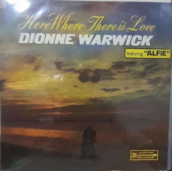 Dionne Warwick - Here, Where There Is Love