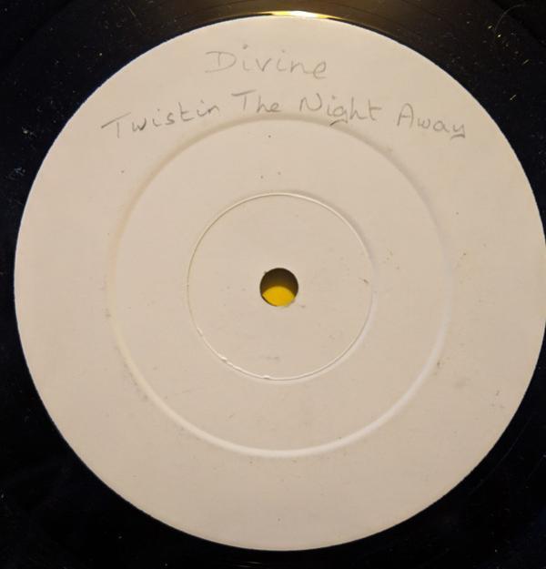Divine - Twistin' The Night Away