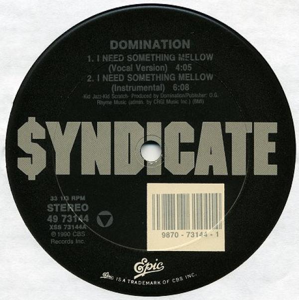 Domination  - I Need Something Mellow
