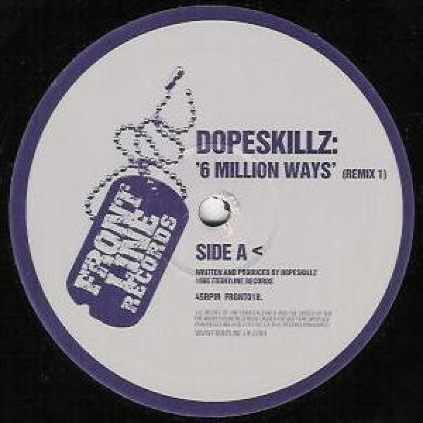 Dope Skillz - 6 Million Ways (Remixes)