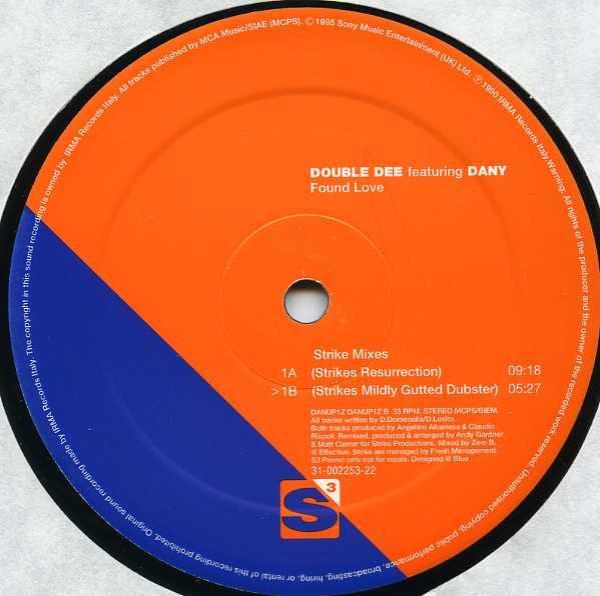 Double Dee, Dany - Found Love (Strike Mixes)