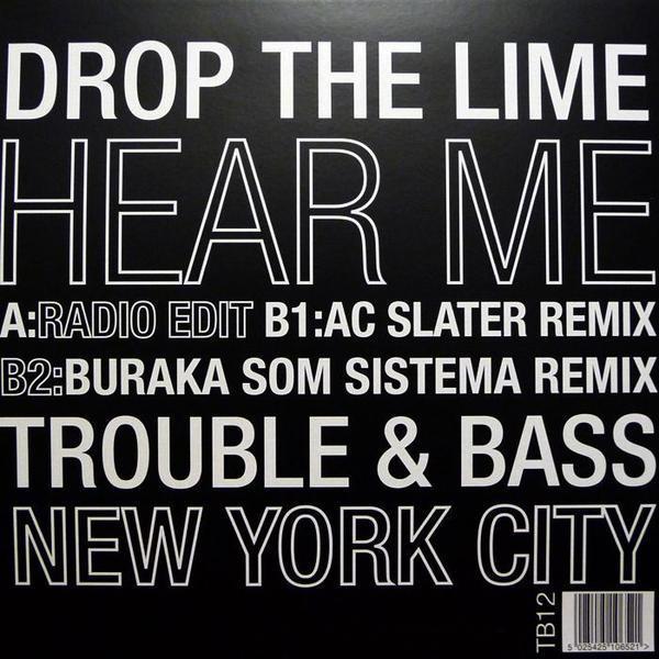 Drop The Lime - Hear Me