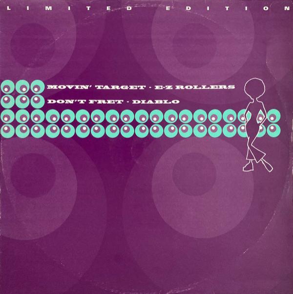 E-Z Rollers, Diablo  - Movin' Target / Don't Fret