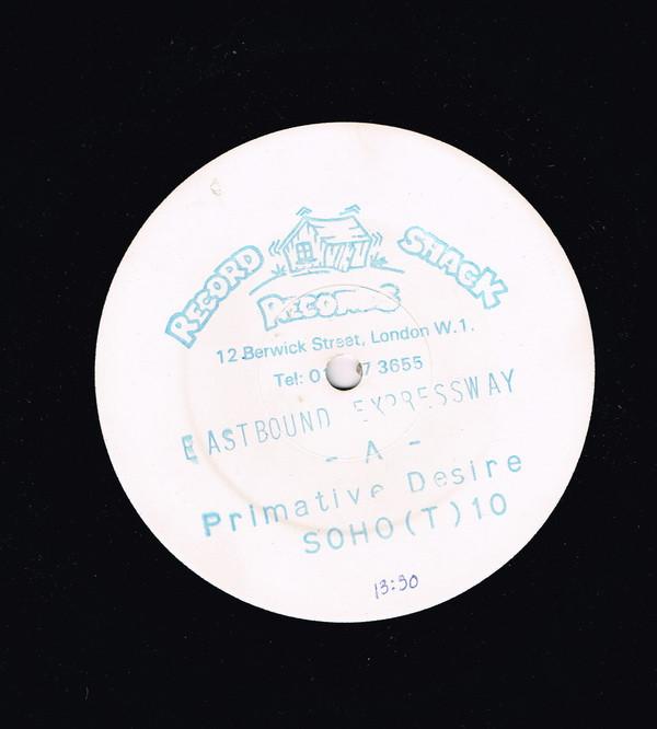 Eastbound Expressway - Primitive Desire