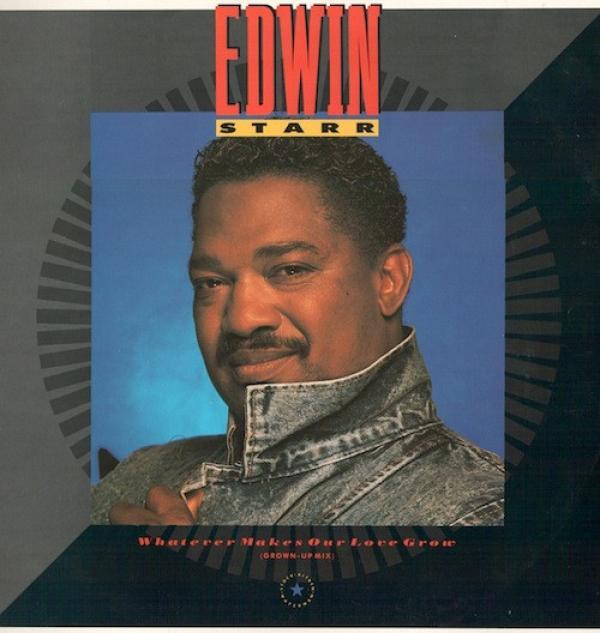 Edwin Starr - Whatever Makes Our Love Grow (Grown-Up Mix)