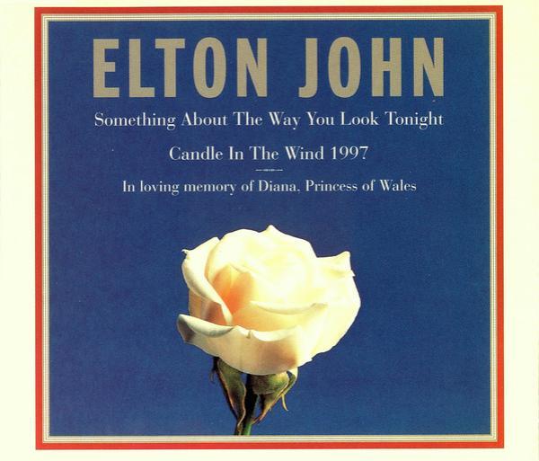 Elton John - Something About The Way You Look Tonight / Candle In The Wind 1997