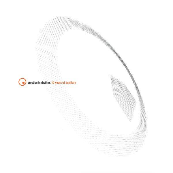  - Emotion In Rhythm. 10 Years Of Auxiliary