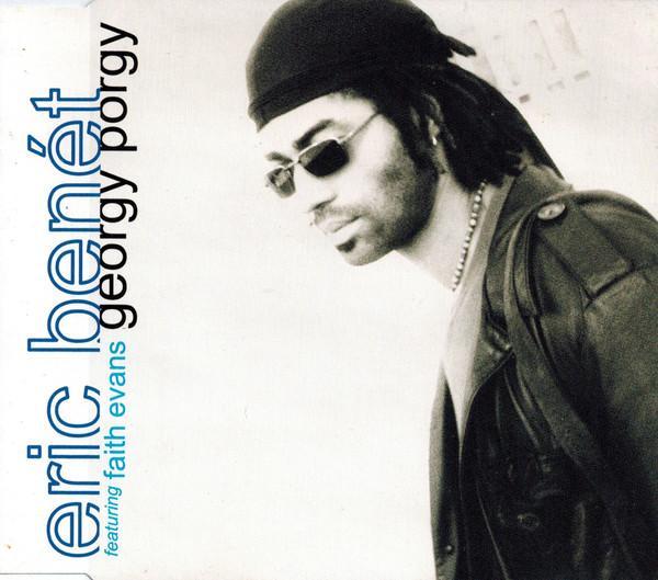 Eric Benét, Faith Evans - Georgy Porgy