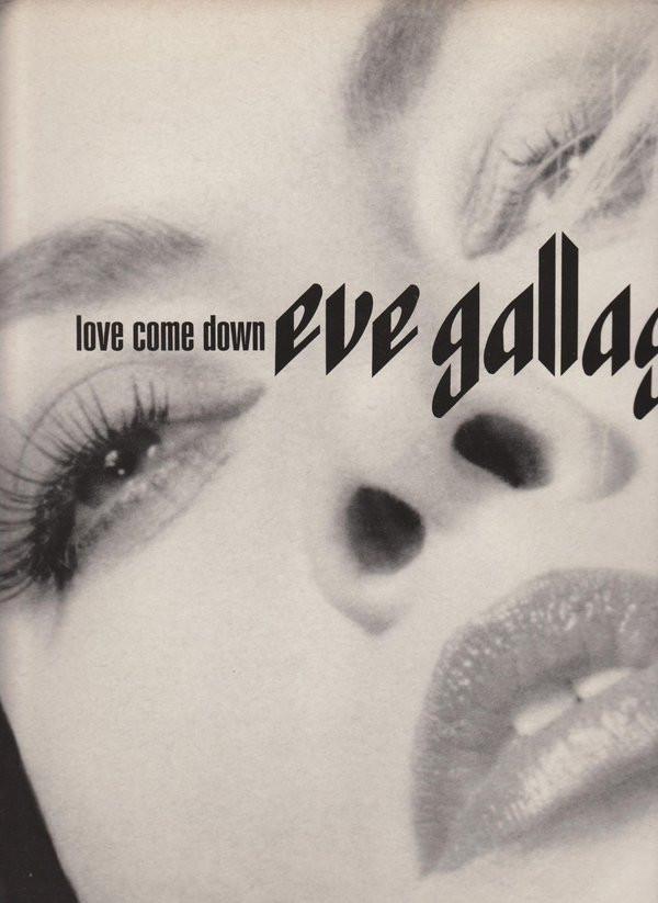 Eve Gallagher - Love Come Down (The 1991 Mixes)