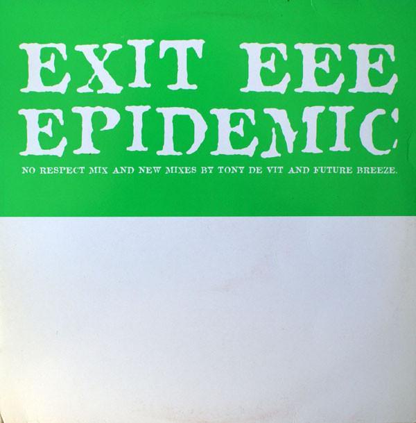 Exit EEE - Epidemic
