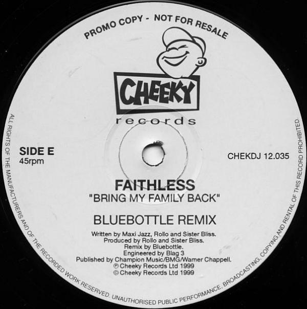 Faithless - Bring My Family Back