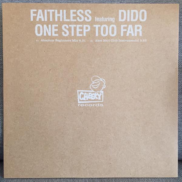 Faithless, Dido - One Step Too Far