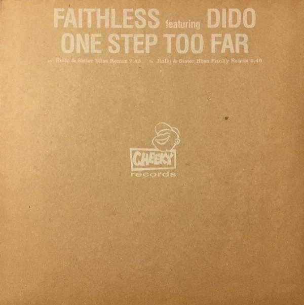 Faithless, Dido - One Step Too Far