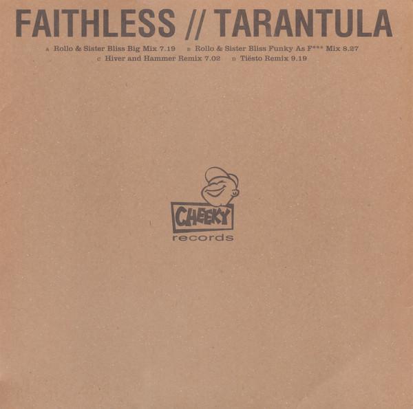 Faithless - Tarantula