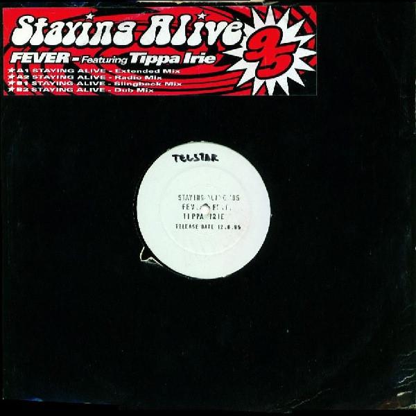 Fever , Tippa Irie - Staying Alive 95