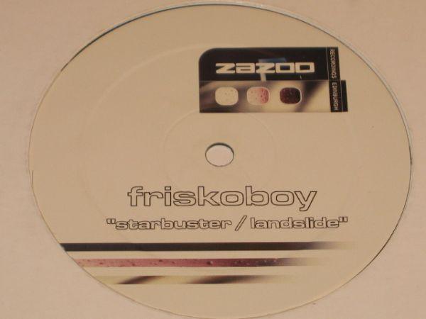 Friskoboy - Landslide / Starbuster