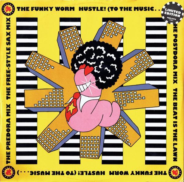 Funky Worm - Hustle! (To The Music...)
