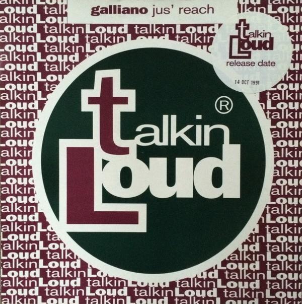 Galliano - Jus' Reach