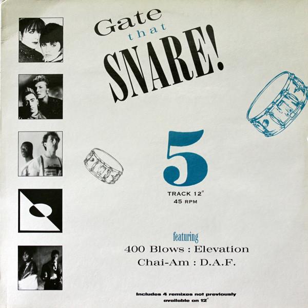  - Gate That Snare!