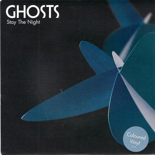 Ghosts  - Stay The Night