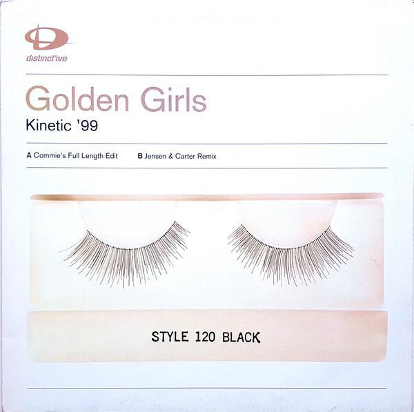Golden Girls - Kinetic '99