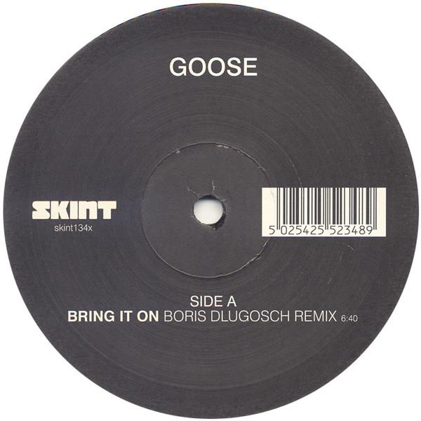 Goose  - Bring It On / Black Gloves