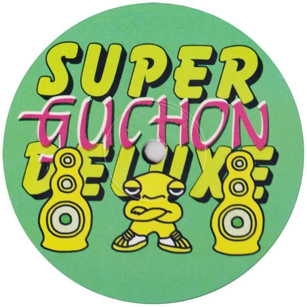 Guchon - Super Deluxe