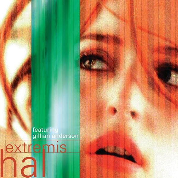 Hal , Gillian Anderson - Extremis