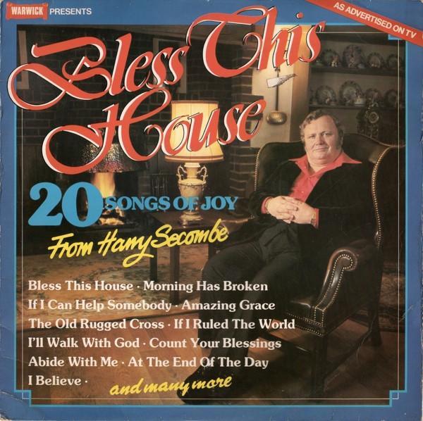 Harry Secombe - Bless This House (20 Songs Of Joy)