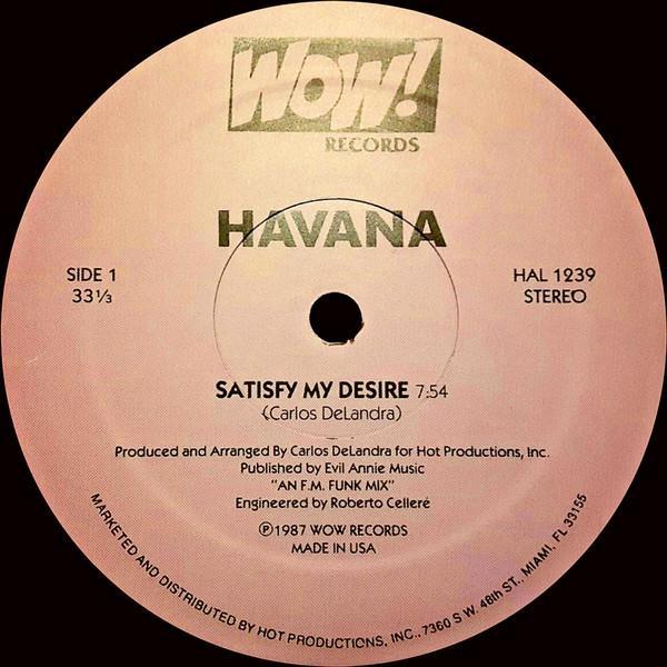 Havana (6) - Satisfy My Desire