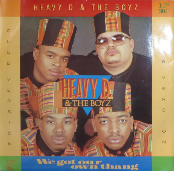 Heavy D. & The Boyz - We Got Our Own Thang