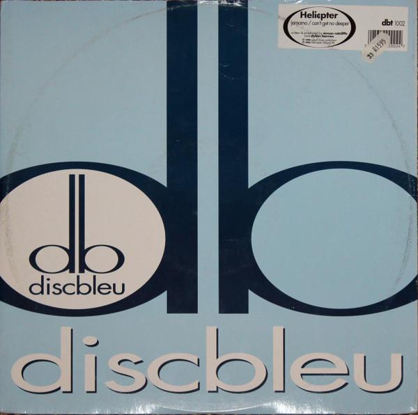Helicopter - Jamama / Can't Get No Deeper