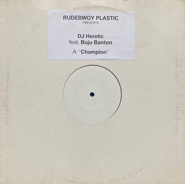 Heretic, Buju Banton - Champion