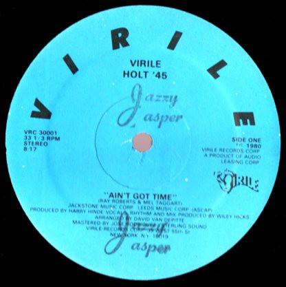 Holt '45 - Ain't Got Time / Hot Love