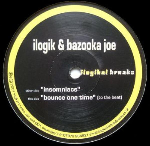 Ilogik, Bazooka Joe - Insomniacs / Bounce One Time (To The Beat)