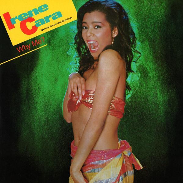 Irene Cara - Why Me?