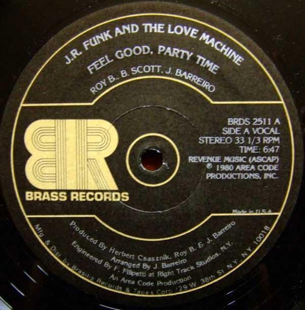 J.R. Funk & The Love Machine - Feel Good, Party Time