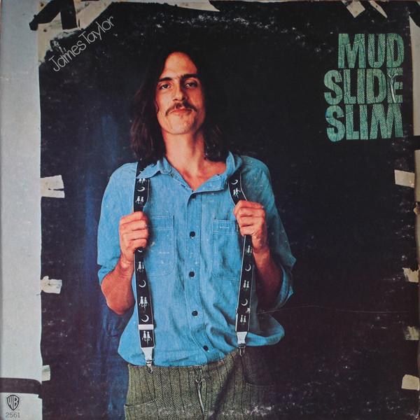 James Taylor  - Mud Slide Slim And The Blue Horizon