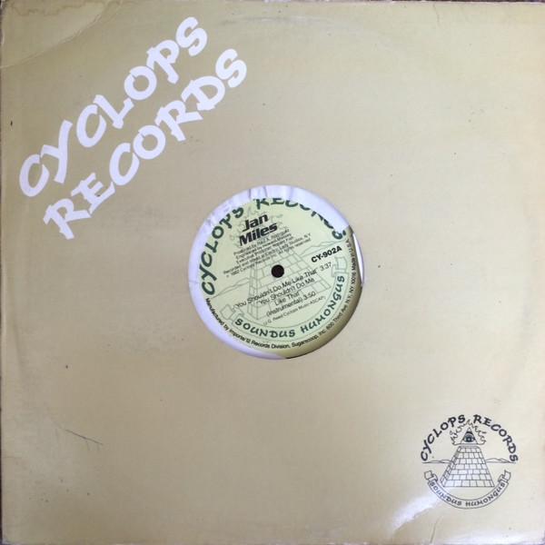 Jan Miles - You Shouldn't Do Me Like That