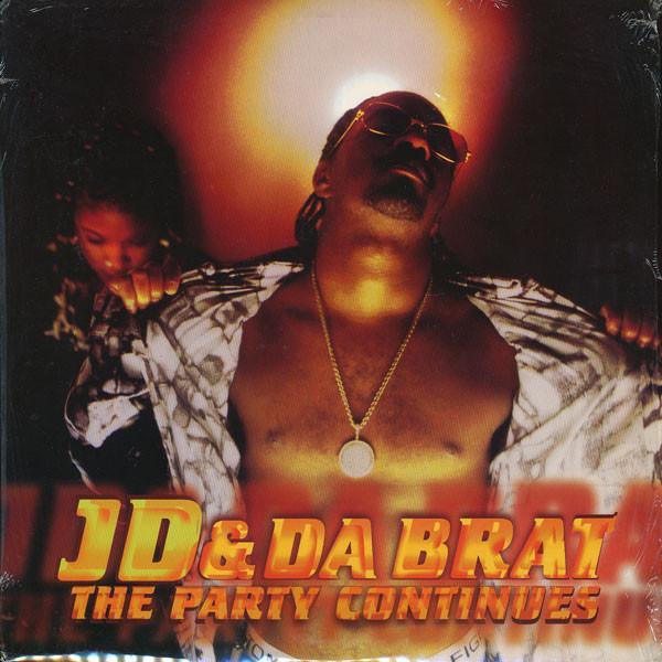 Jermaine Dupri, Da Brat - The Party Continues