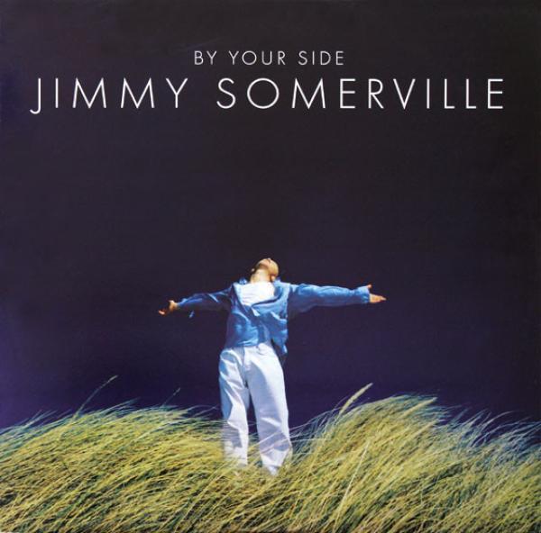 Jimmy Somerville - By Your Side