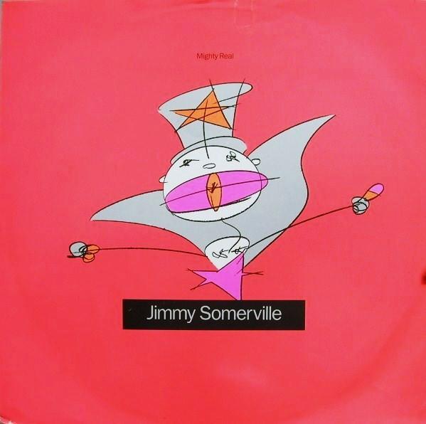 Jimmy Somerville - Mighty Real