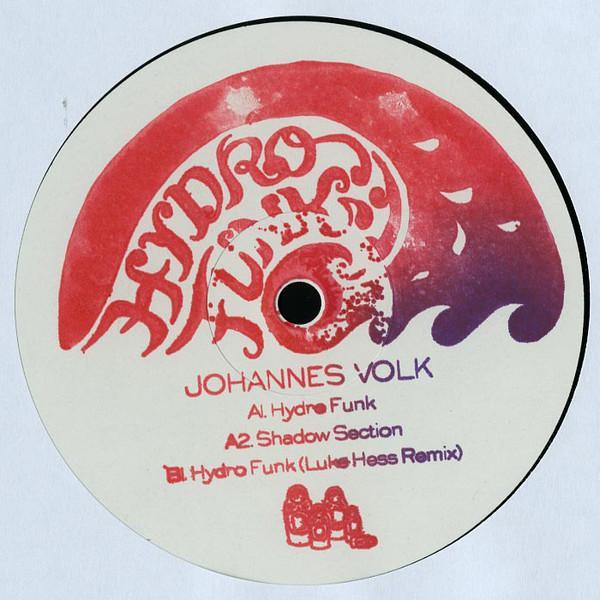 Johannes Volk - Hydrofunk Ep