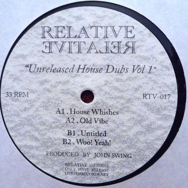 John Swing - Unreleased House Dubs Vol 1