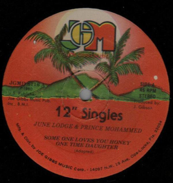 June Lodge, Prince Mohammed, Joe Gibbs & The Professionals - Someone Loves You Honey / Don't Feel Left Out