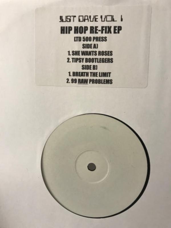 Just Dave vol 1 - Just Dave vol 1 Hip Hop Refix ep
