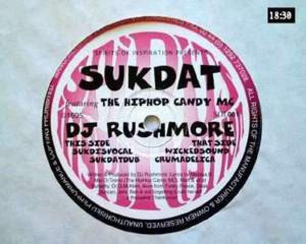 Justin Rushmore, The Hiphop Candy MC - Sukdat